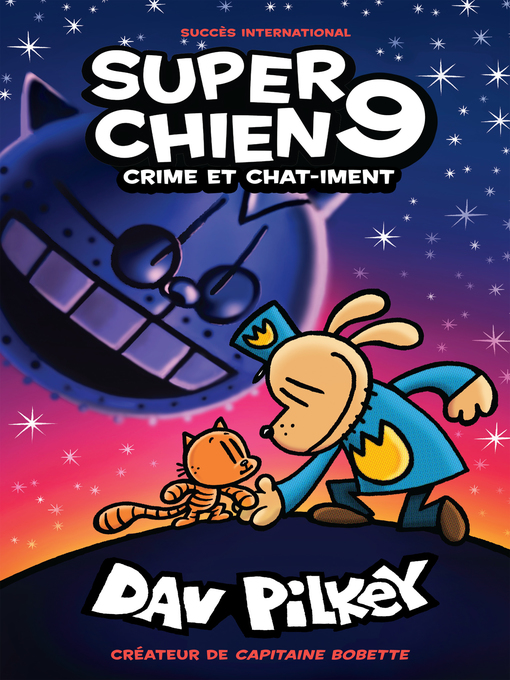 Title details for Crime et chat-iment by Dav Pilkey - Wait list
